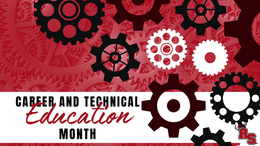 Various gears in red, black, and white surround the text “Career and Technical Education Month” with the Roland-Story logo in the corner.