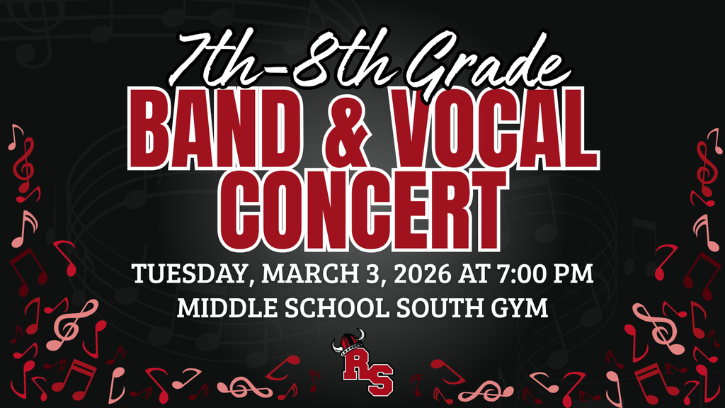 7th–8th Grade Band and Vocal Concert announcement with red and black design, musical notes, and event details for March 3, 2026 at 7:00 PM in the Middle School South Gym.