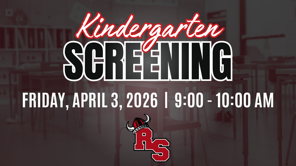 Kindergarten Screening scheduled for Friday, April 3, 2026, from 9:00 to 10:00 AM. Logo of RS in red and black.