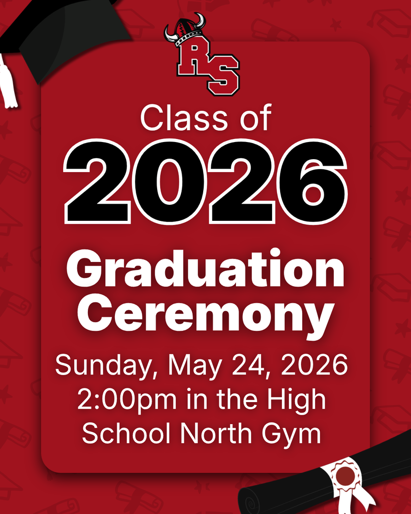 Class of 2026 graduation ceremony announcement for Sunday, May 24, 2026, at 2:00 p.m. in the High School North Gym, featuring RS school branding, graduation cap, and diploma illustrations.