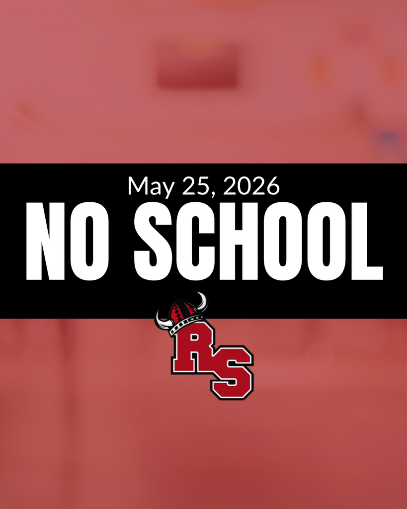 School closure announcement for May 25, 2026, with bold “NO SCHOOL” text and RS school logo on a red background.