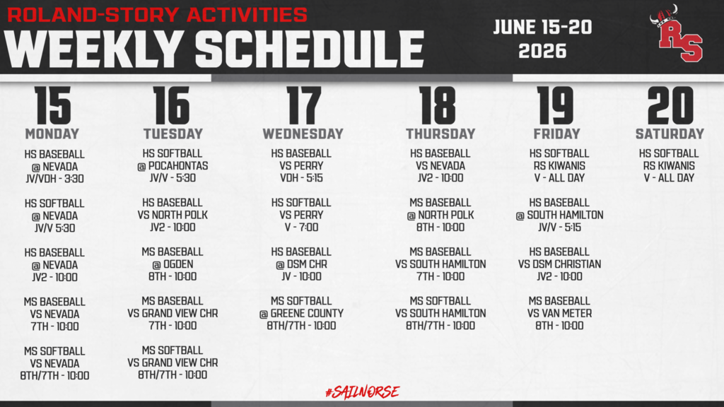 Roland-Story Activities weekly schedule for June 15–20, 2026, listing high school and middle school baseball and softball games, opponents, locations, and start times throughout the week.