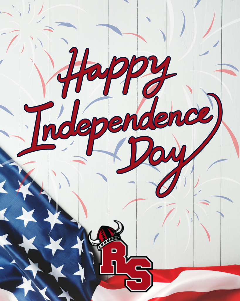 Independence Day greeting featuring fireworks, an American flag, and the RS logo on a white wood background with “Happy Independence Day” in red script.