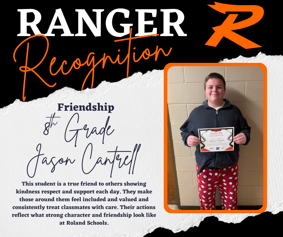 Ranger Recognition graphic honoring 8th grade student Jason Cantrell for the pillar of Friendship. Jason is smiling and holding a Ranger Recognition certificate while standing indoors. The design features black and orange school colors with the text Ranger Recognition and Friendship.