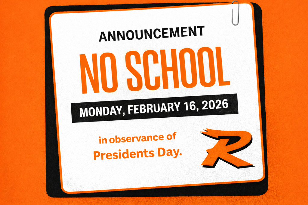 Alt text: Roland Rangers orange and black announcement graphic reading “Announcement: No School Monday, February 16, 2026 in observance of Presidents Day,” displayed on a white sign with an orange border and the Roland “R” logo in the corner. If you'd like, I can also create a Facebook accessibility caption version that follows current ADA and social media best practices.