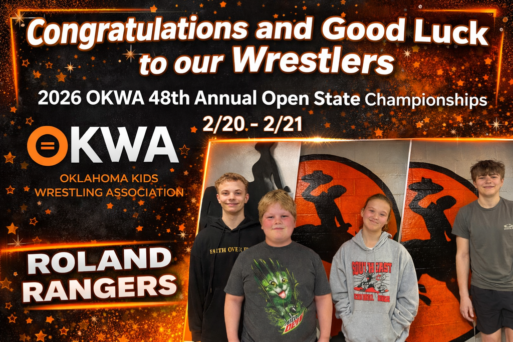 A Roland-themed graphic in bright orange, black, and white congratulating Roland Rangers wrestlers and wishing them good luck at the 2026 OKWA 48th Annual Open State Championships on February 20–21. The design includes the OKWA logo and photos of four student wrestlers standing in front of Roland school wall graphics.