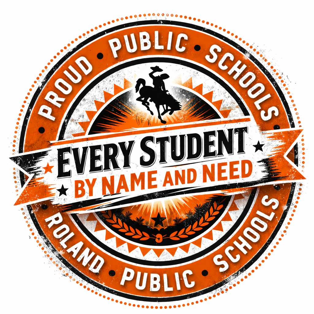 A vintage style circular seal in Roland Public Schools colors of bright orange, black, and white. The outer ring reads Proud Public Schools and Roland Public Schools. The center features the district statement Every Student by Name and Need in bold lettering with a distressed texture design. The overall look is bold, athletic, and school spirited.