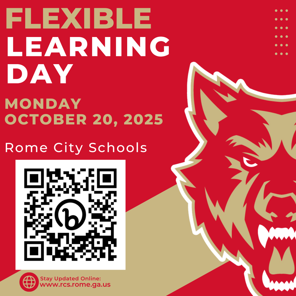 Rome City Schools would like to remind everyone that Monday, Oct. 20 is a flexible learning day devoted to parent conferences.  Flexible Learning Days are days that students do not report to school and will instead complete lessons or tasks at home or off-campus. #EngageEmpowerElevate