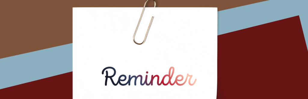 Reminder 