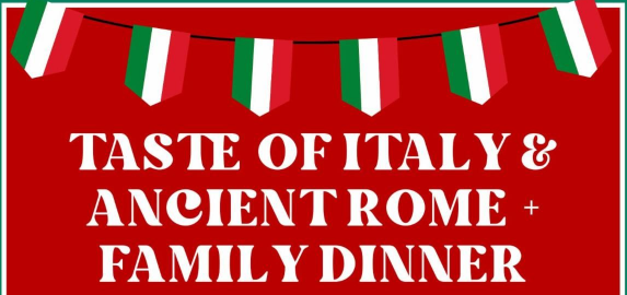 Taste of Italy & Ancient Rome + Family Dinner