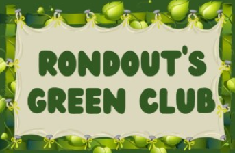 Rondout's Green Club