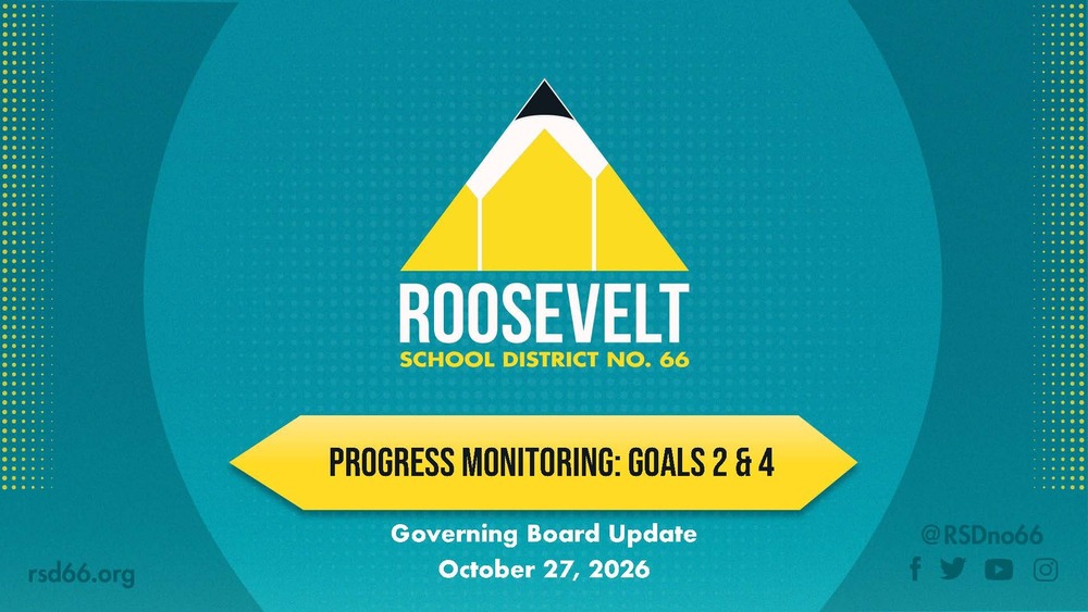 Roosevelt logo on teal background. Text on the bottom that says Progress Monitoring Goals 2 and 4.