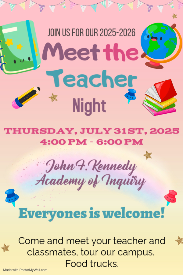 You are invited to our Meet the Teacher Night on Thursday, July 31 2025 from 4 - 6 PM.