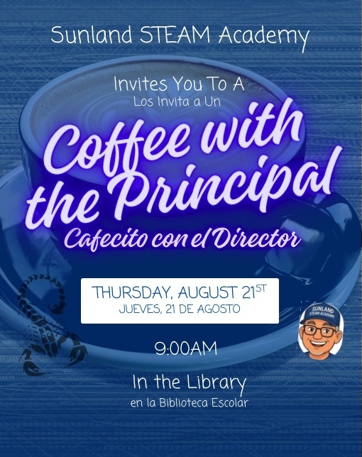 Coffee with the Principal TODAY
