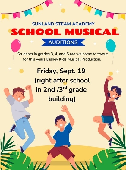 kids excited playing, Sunland Families:   SCHOOL MUSICAL AUDITIONS   Students in grades 3, 4, and 5 are welcome to tryout for this years Disney Kids Musical Production. Friday, Sept. 19th  (right after school in 2nd /3rd grade building)