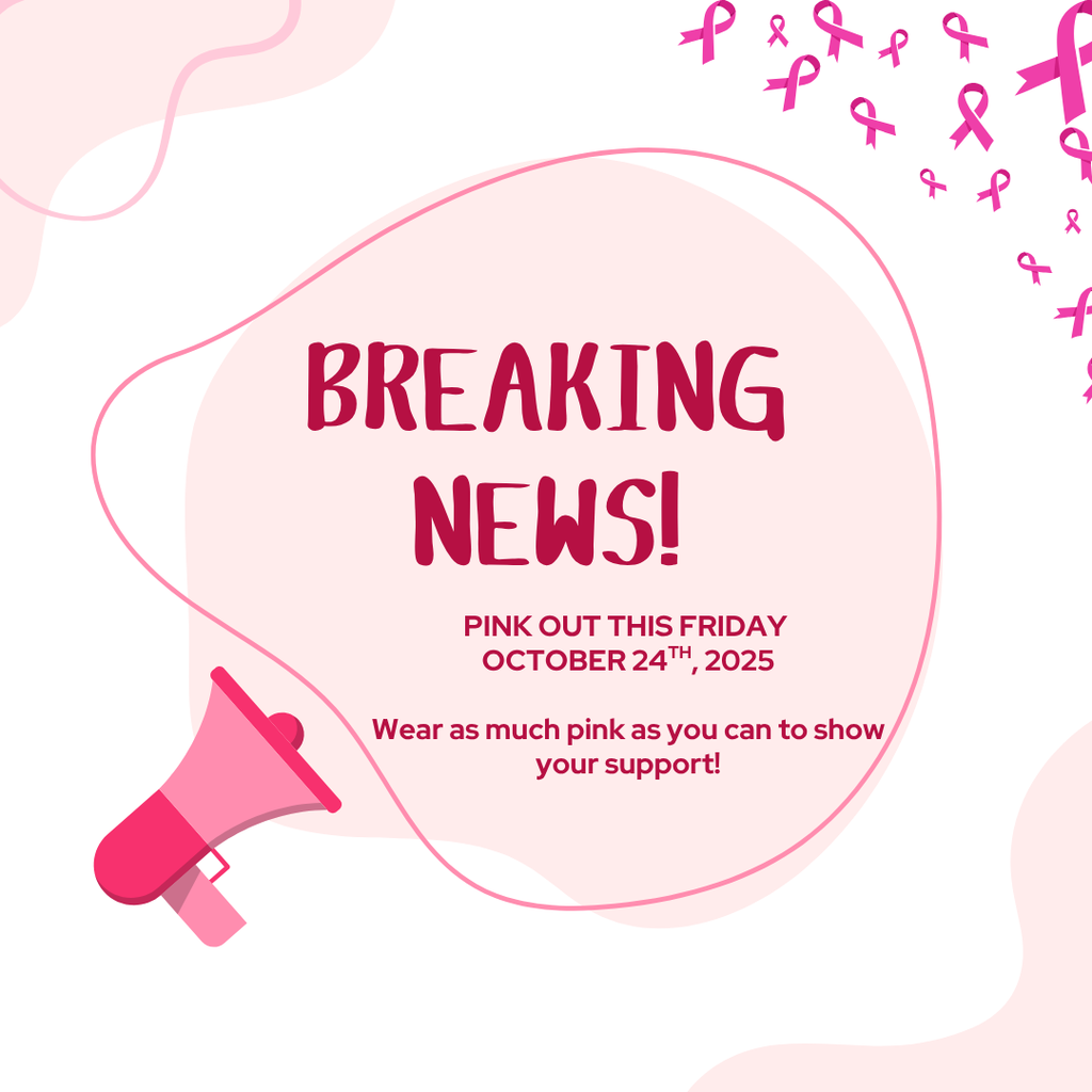 Says: Breaking New Pink out this Friday October 24th, 2025. Wear as much pink as you can to show your support!