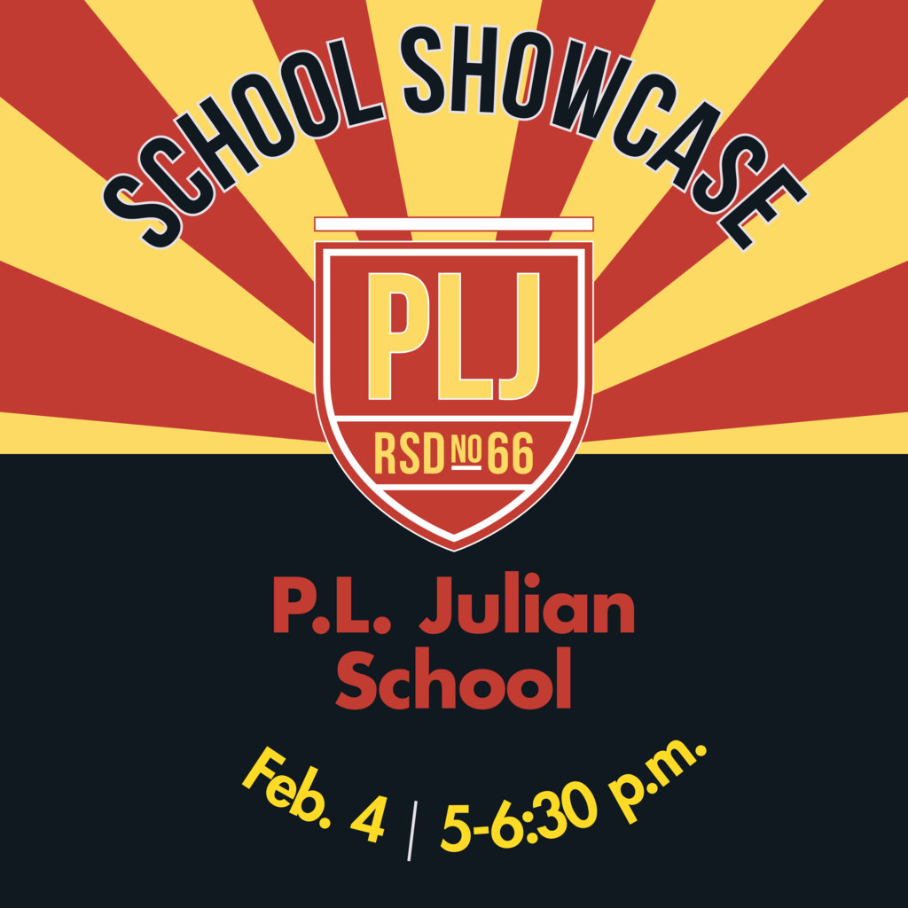 School Showcase at P.L. Julian School February 4 from 5:00-6:30pm