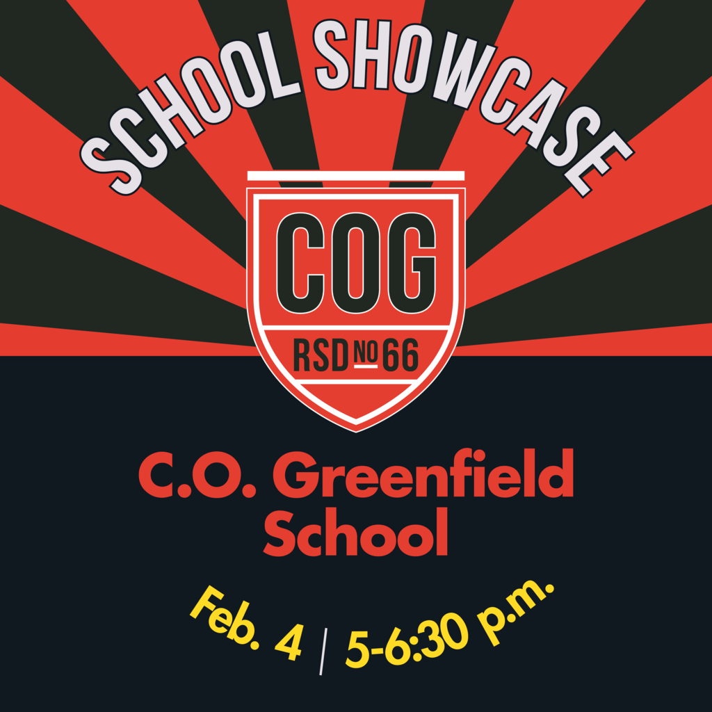 Red, black and gold letters C.O Greenfield Open House February 4th 5-6:30pm