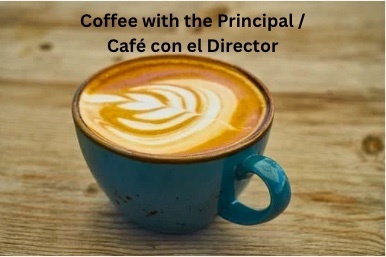 Coffee with the Principal's Meeting