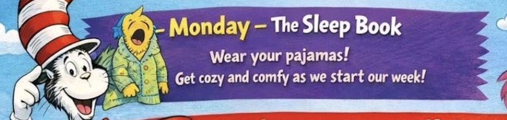 Monday Spirit Day Wear your pajamas