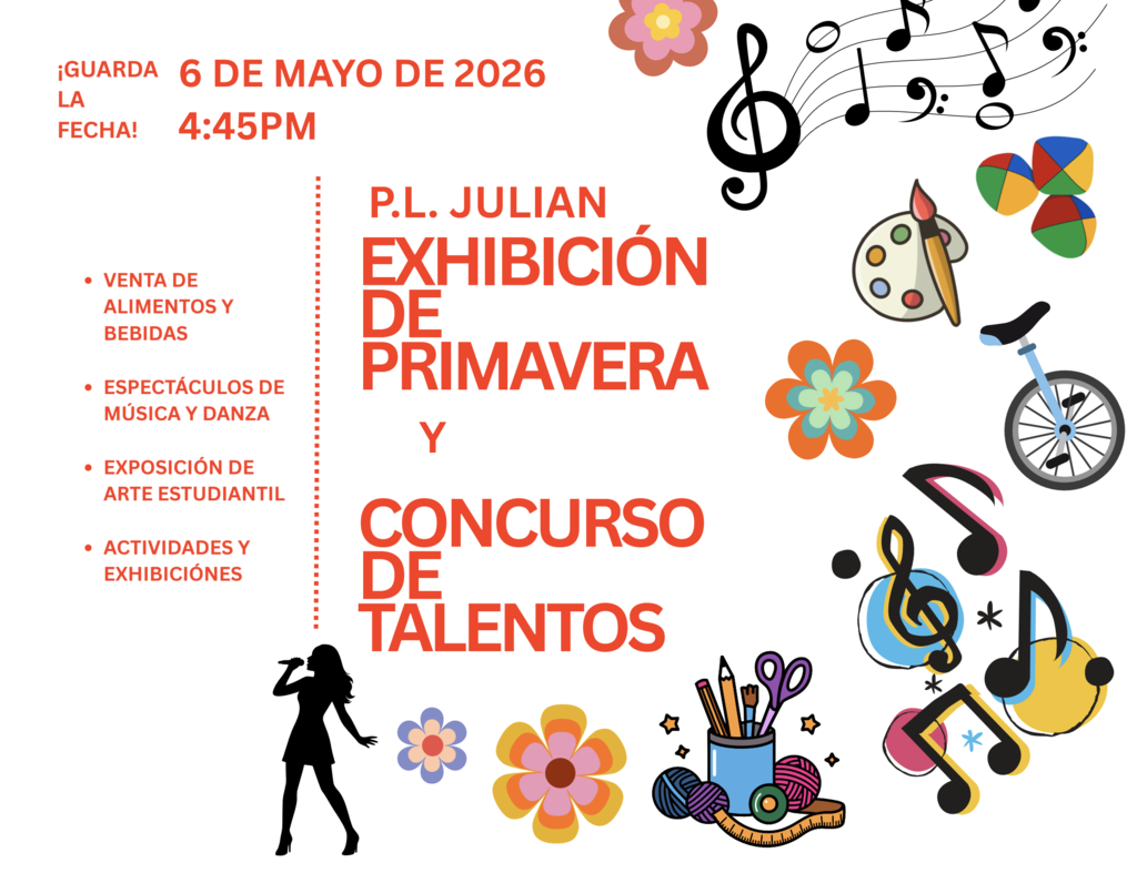 P.L. Julian Exhibición de Primavera Y Concurso De Talentos