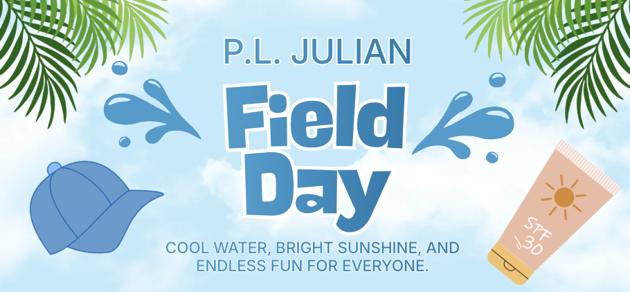 P.L. Julian Field Day Cool water, bright sunshine, and endless fun for everyone