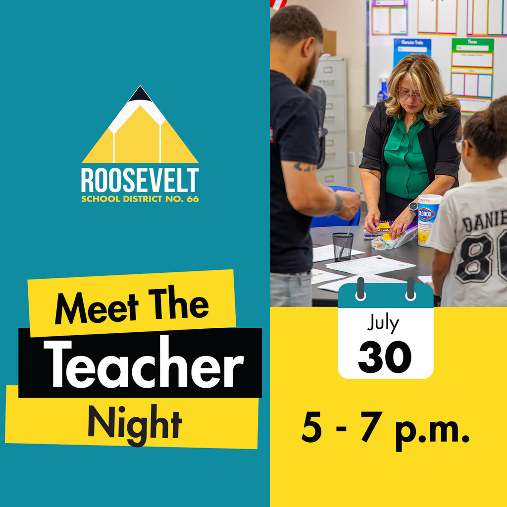 square graphic with a picture of a teacher and a family. There is the logo for Roosevelt School District and text that says meet the teacher night.