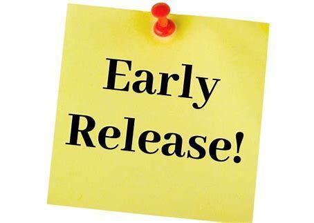Early Release