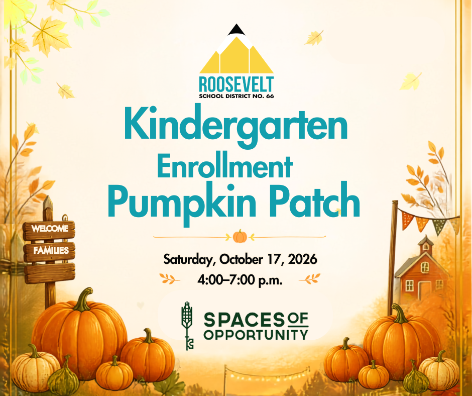Kindergarten Enrollment Pumpkin Patch Date: Saturday, October 17, 2026 Time: 4:00–7:00 p.m.