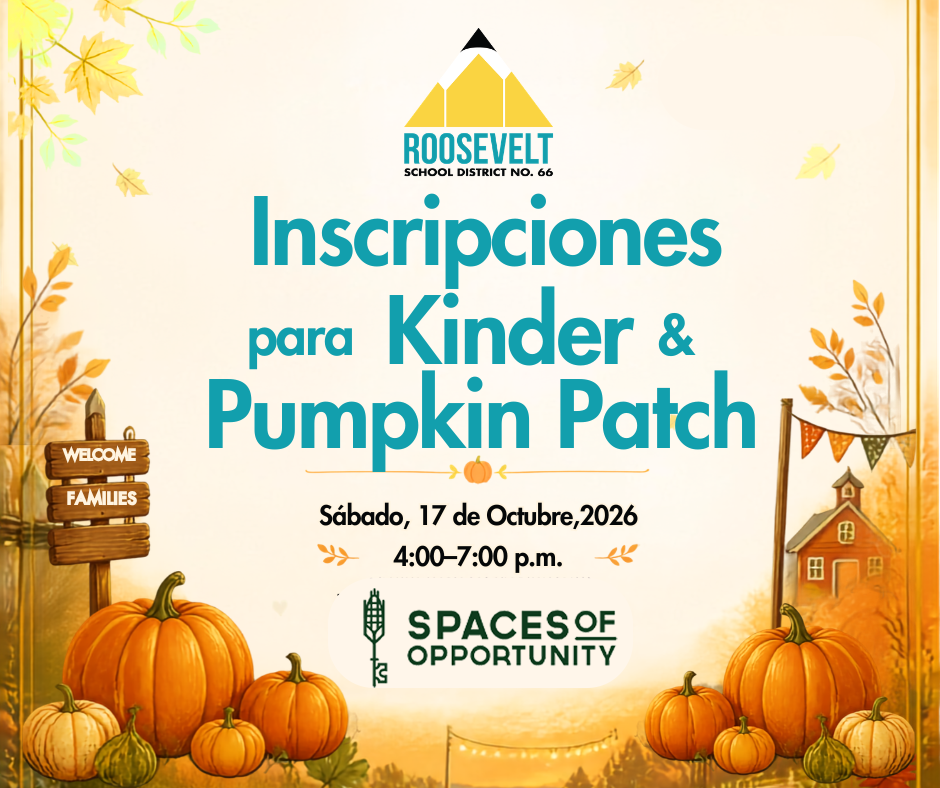 Kindergarten Enrollment Pumpkin Patch Date: Saturday, October 17, 2026 Time: 4:00–7:00 p.m.