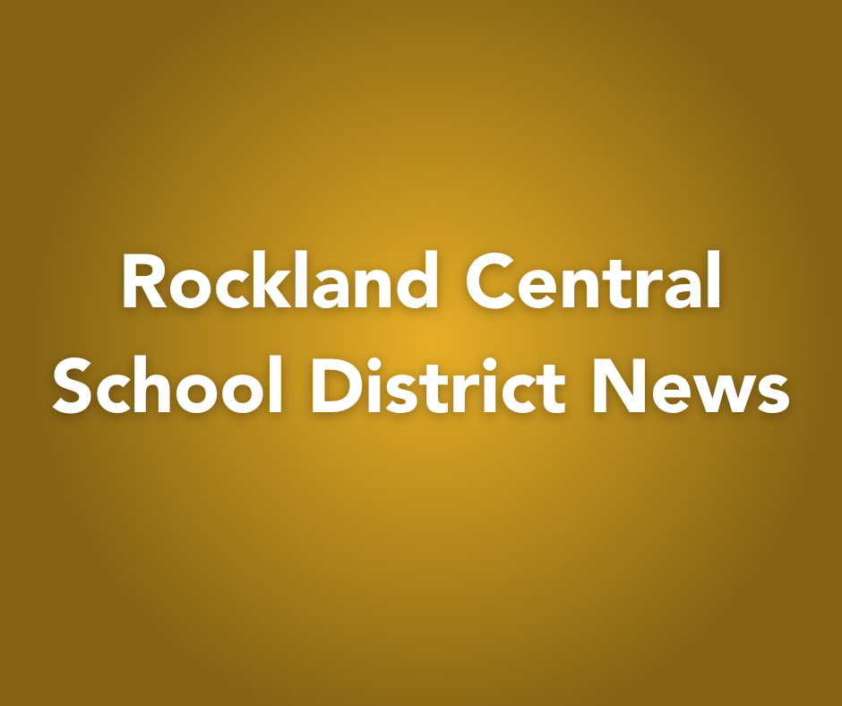 On a yellow to brown gradiant reads Rockland Central School District news