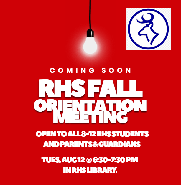 RHS Orientation Meeting Info