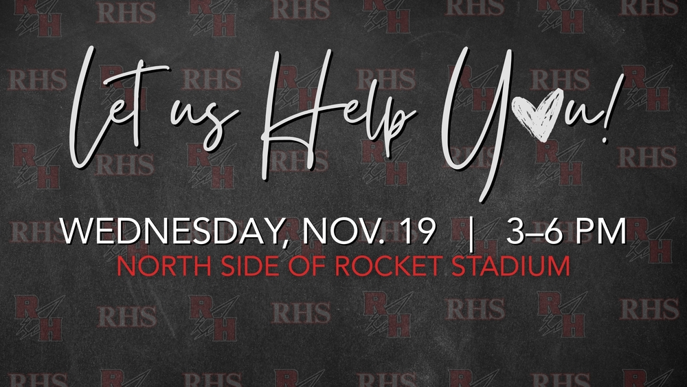 Let us Help You, Rocket Reach Out Drive Nov 19