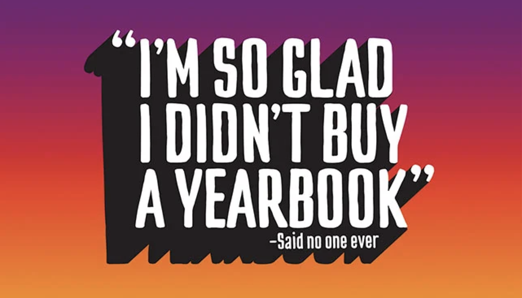 Yearbook Deadline is January 31