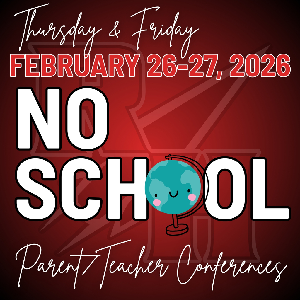 No School Feb 26-27 for Parent Teacher Conf