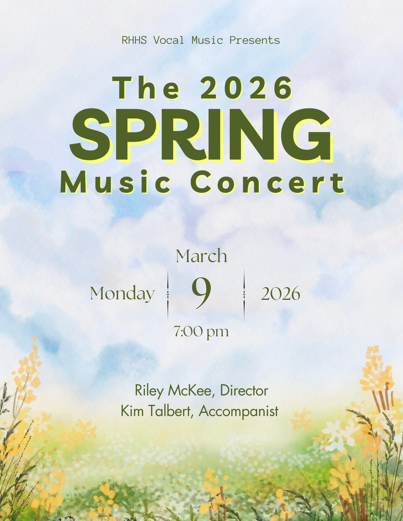 RHHS Spring Concert on March 9 at 7 PM