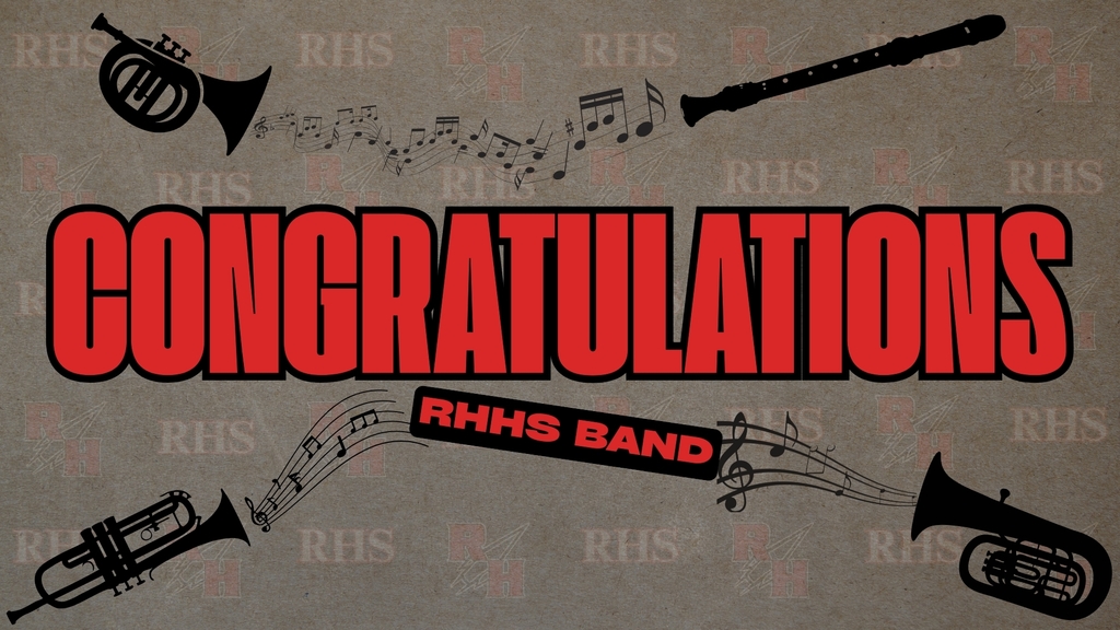 Congrats RHHS Band