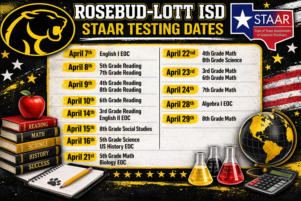 Rosebud-Lott ISD STAAR testing schedule on a chalkboard theme. Test dates from April 7 to April 29, flanked by books, an apple, globe, and beakers.