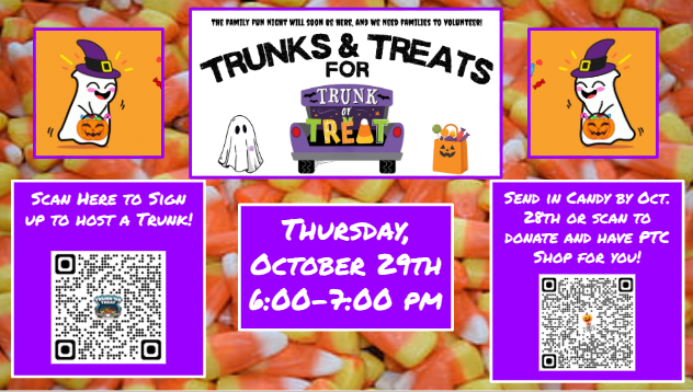 trunk or treat Thursday October 29th6-7pm scan to sign up to host a trunk or scan to donate money for candy.