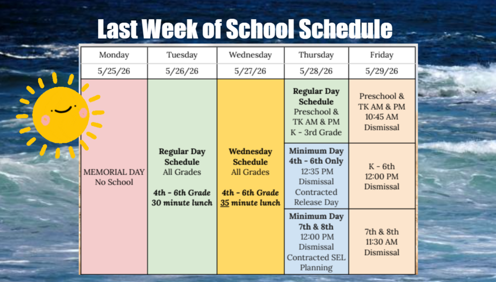 Last week of school schedule