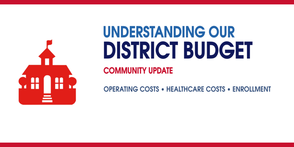 Understanding Our District Budget