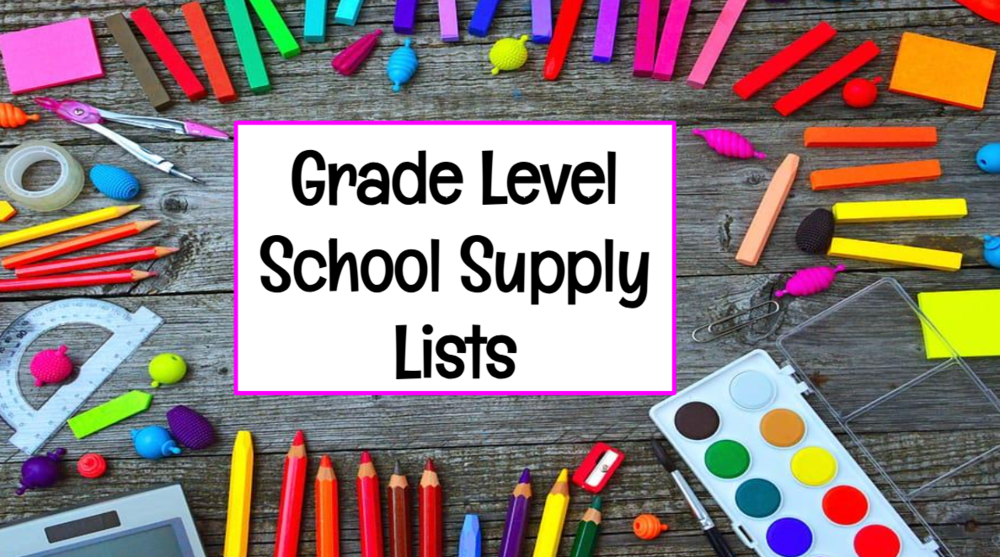 Grade Level School Supply lists