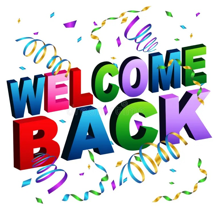 welcome back
