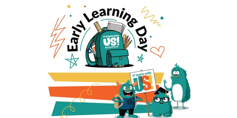 Round Rock ISD invites families to Early Learning Day on April 1
