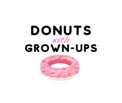 Donuts with Grownups