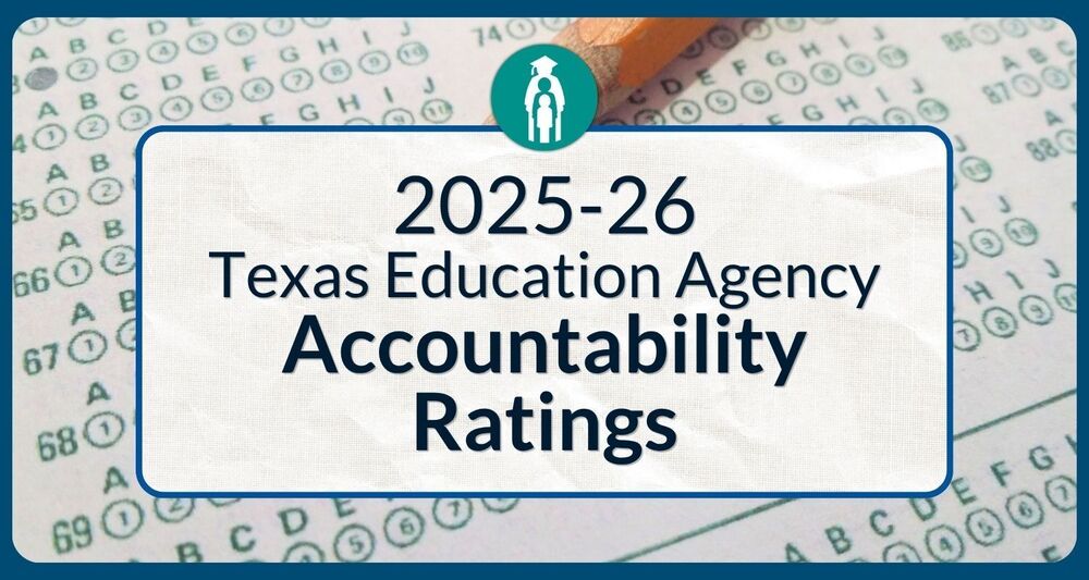 2025-26 Texas Education Agency Accountability Ratings