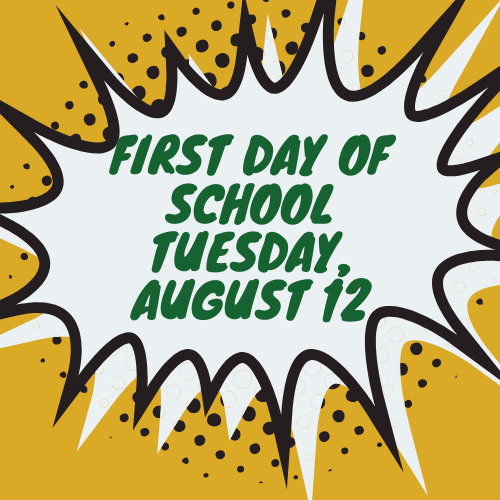 First Day of school, August 12