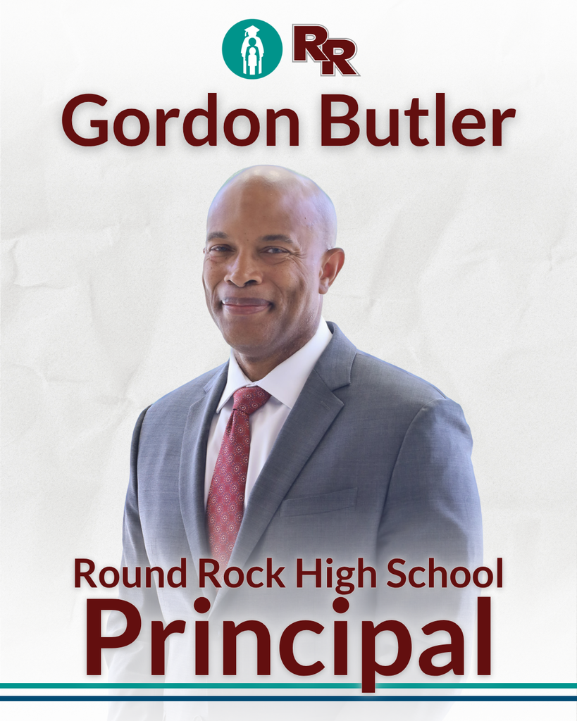 Gordon Butler, Round Rock High School Principal