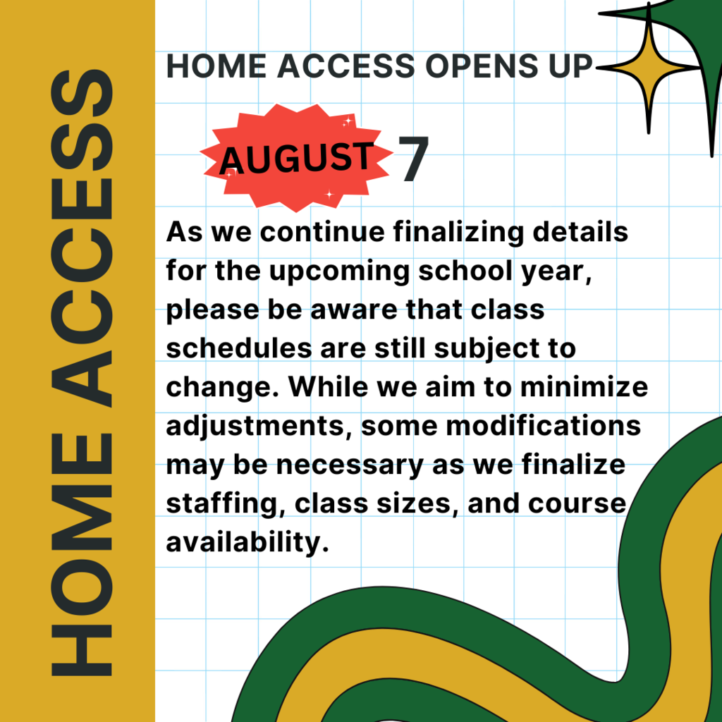 Home access opens up August 7th