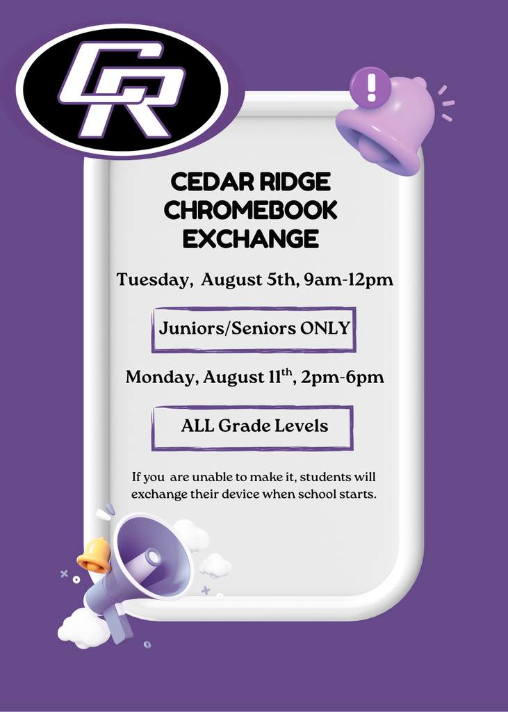 Cedar Ridge Chromebook Exchange Opportunity 